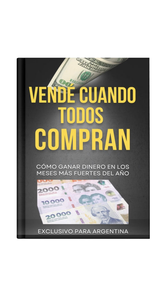 Vendé cuando todos compran: cómo ganar dinero en los meses más fuertes del año